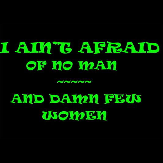 Ain't Afraid of No Man - Unisex Heavy Cotton T-Shirt